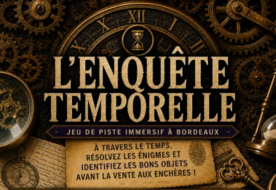 Héritage, l’enquête temporelle à Bordeaux